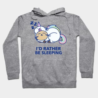 I'd Rather Be Sleeping Hoodie